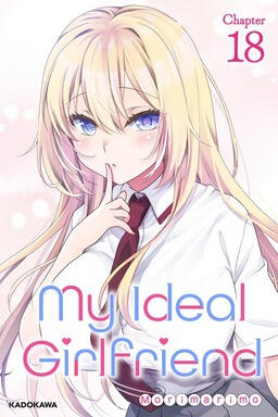 My Ideal Girlfriend by Morimarimo, chapters 18-22 Manga cover for My Ideal Girlfriend