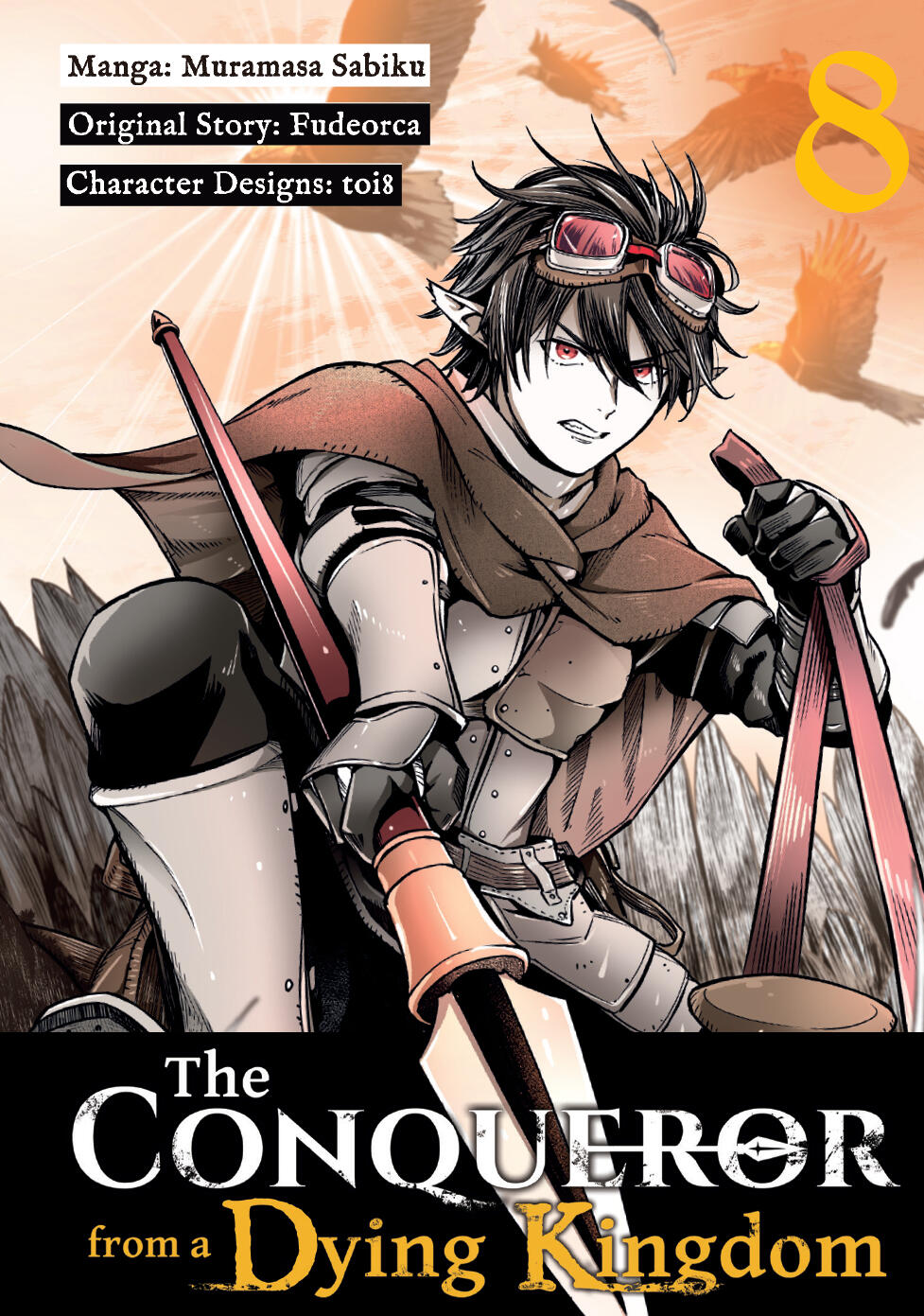 The Conqueror from a Dying Kingdom, volume 8, by Muramasa Sabiku and and Fudeorca (translated by Shaun Cook) Cover for The Conqueror from a Dying Kingdom, volume 8, by Muramasa Sabiku and and Fudeorca (translated by Shaun Cook)